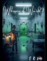 Whispers of Ward 9 B0FNQYPJ13 Book Cover