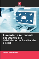 Aumentar a Autonomia dos Alunos e a Habilidade de Escrita via E-Mail 6205725029 Book Cover