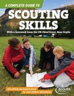 Scouting Skills: A Complete Guide 0385616988 Book Cover
