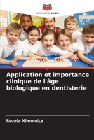 Application et importance clinique de l'âge biologique en dentisterie (French Edition) 6209733816 Book Cover