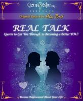 Real Talk: Quotes to Get You Through to Becoming a Better You! 098365820X Book Cover