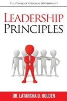 Leadership Principles: The Power of Personal Development B08HJ5HJ7M Book Cover