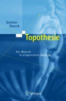 Topothesie: Der Mensch in artgerechter Haltung 3642321550 Book Cover