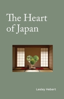 The Heart of Japan 1834320216 Book Cover