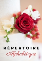 RÉPERTOIRE ALPHABÉTIQUE: 130 pages avec des repères pour chaque lettres (French Edition) B084DH6GLK Book Cover