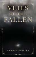 Veils of the Fallen 1923517813 Book Cover