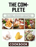 The Complete Waffle: Belgian Dishes Illustrated B0BKJ6KTCZ Book Cover