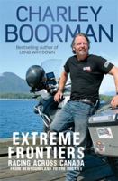 Extreme Frontiers: Racing Across Canada from Newfoundland to the Rockies 0751548952 Book Cover