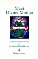 Meet Divine Mother 189372400X Book Cover