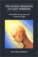 The Sacred Awakening of Light Warriors 0954091507 Book Cover