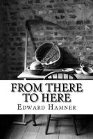 From There To Here #6: My life Story 1719551685 Book Cover