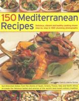 150 Mediterranean Recipes B00676SUXK Book Cover