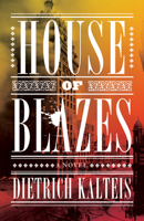 House of Blazes 1770412867 Book Cover