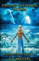 Finding the Power Within: Seaside Wolf Pack Book 3 172042960X Book Cover