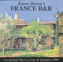 Karen Brown's French Country Bed and Breakfasts