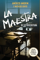 La Maestra de Lectoescritura: Thriller basado en la ciencia de la lectura 6599721443 Book Cover
