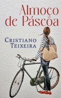 Almoço de Páscoa (Portuguese Edition) B0DG92DN4C Book Cover