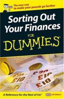 Sorting Out Your Finances for Dummies (For Dummies S.) 0764570390 Book Cover