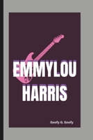 EMMYLOU HARRIS (German Edition) B0DXDD22W1 Book Cover