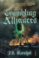 Crumbling Alliances (Rebirth of the Fallen) 1685135706 Book Cover