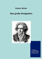 Das Gro E Dreigestirn 3368260529 Book Cover