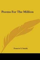Poems for the Million 0548460000 Book Cover