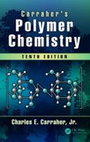 Carraher's Polymer Chemistry 1466552034 Book Cover