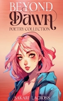 Beyond Dawn B0CQRZVGNM Book Cover