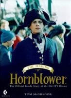 The Making of "Hornblower" 0752211897 Book Cover
