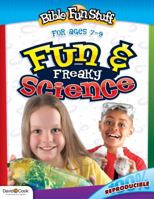 Fun & Freaky Science 143476723X Book Cover