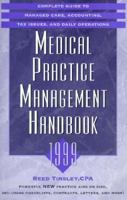Medical Practice Management Handbook 1999 015606880X Book Cover