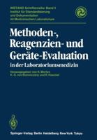 Methoden-, Reagenzien- Und Gerate-Evaluation in Der Laboratoriumsmedizin 3642697992 Book Cover