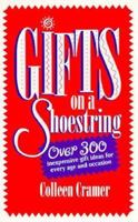 Gifts on a Shoestring 0963248138 Book Cover