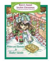 Rory's Sweet Urchin Christmas: A Coloring Storybook Adventure 1539000745 Book Cover