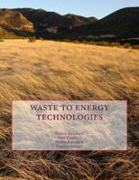 Waste to Energy Technologies 1548218324 Book Cover