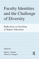 Faculty Identities and the Challenge of Diversity: Reflections on Teaching in Higher Education 1612051154 Book Cover