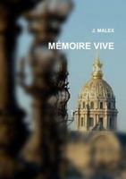 MÉMOIRE VIVE 0244365989 Book Cover