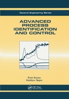 Advanced Process Identification & Control (Control Engineering) 0367396882 Book Cover