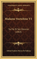 Madame Swetchine V1: Sa Vie Et Ses Oeuvres 1165698129 Book Cover