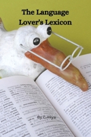 The Language Lover's Lexicon 9493375943 Book Cover