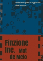 Finzione Inc. (Italian Edition) 9893364108 Book Cover