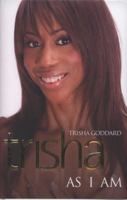 Trisha: As I am 1844545628 Book Cover
