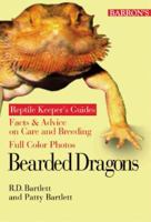Bearded Dragons (Reptile and Amphibian Keeper's Guides) 0764111256 Book Cover