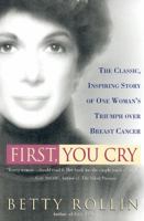 First, You Cry 0060956305 Book Cover