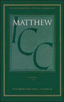 Matthew 1-7: a Critical and Exegetical Commentary on the Gospel According to Saint Matthew (International Critical Commentary Series) 0567083551 Book Cover