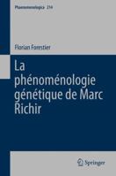 La Phenomenologie Genetique de Marc Richir 3319100254 Book Cover