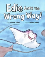 Edie Goes The Wrong Way 0578421399 Book Cover