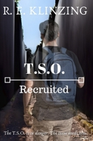 Recruited (T.S.O.) 1737304341 Book Cover