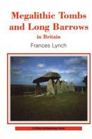 Megalithic Tombs and Long Barrows in Britain (Shire Archaeology) 0747803412 Book Cover