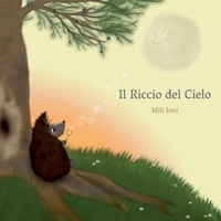Il Riccio del Cielo 6099616195 Book Cover